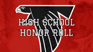 High School Honor Roll - 1st Quarter 2020-2021