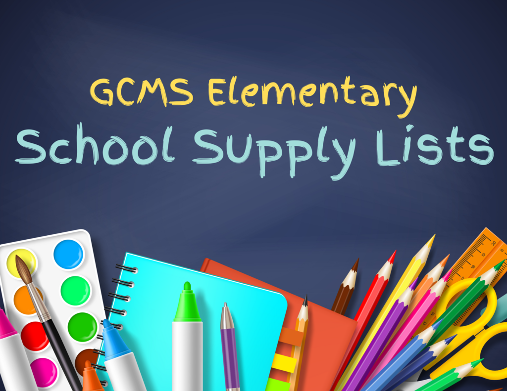 GCMS Elementary School Supply Lists